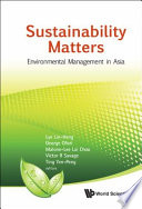 Sustainability matters environmental management in Asia /