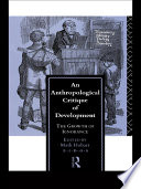 An anthropological critique of development the growth of ignorance /