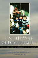 In the way of development : indigenous peoples, life projects, and development /