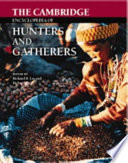 The Cambridge encyclopaedia of hunters and gatherers /