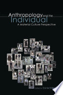 Anthropology and the individual a material culture perspective /