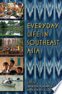 Everyday life in Southeast Asia