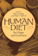 Human diet its origin and evolution /
