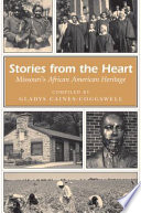 Stories from the heart Missouri's African American heritage /