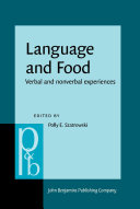 Language and food : verbal and nonverbal experiences /