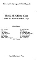 The S.M. Otieno case : death and burial in modern Kenya /