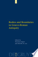 Bodies and boundaries in Graeco-Roman antiquity