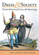 Dress and society : contributions from archaeology /