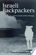 Israeli backpackers and their society a view from afar /