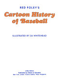 Red Foley's cartoon history of baseball.