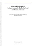 Investing in research infrastructure in the behavioral and social sciences