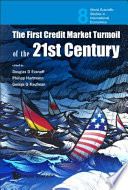 The first credit market turmoil of the 21st century