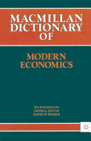Macmillan dictionary of modern economics /