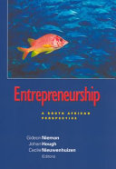 Entrepreneurship : a South African perspective /