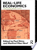 Real-life economics understanding wealth creation /