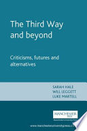 The Third Way and beyond criticisms, futures and alternatives /