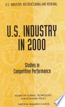 U.S. industry in 2000 studies in competitive performance /