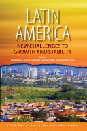 Latin America : new challenges to growth and stability /