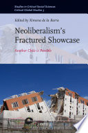 Neoliberalism's fractured showcase another Chile is possible /