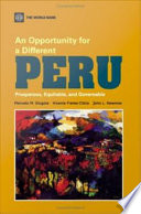An opportunity for a different Peru prosperous, equitable, and governable /