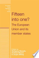 Fifteen into one? the European Union and its member states /