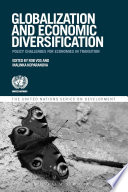Globalization and economic diversification policy challenges for economies in transition /