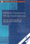 Making transition work for everyone poverty and inequality in Europe and Central Asia.
