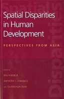 Spatial disparities in human development perspectives from Asia /