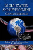 Globalization and development country experiences /