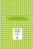 Social, political and cultural challenges of the BRICS /