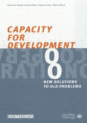 Capacity for development : new solutions to old problems.