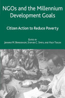 NGOs and the Millennium Development Goals citizen action to reduce poverty /