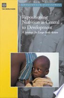 Repositioning nutrition as central to development a strategy for large scale action /