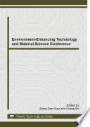 Environment-enhancing technology and material science conference /