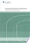 Developing the EU emissions trading scheme an analysis of key issues for the Nordic countries.