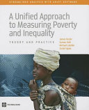 A unified approach to measuring poverty and inequality theory and practice /