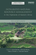 Integrated natural resource management : in the highlands of Eastern Africa /
