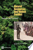 Natural resources and violent conflict options and actions /