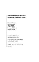 Budget mechanisms and public expenditure tracking in Kenya /