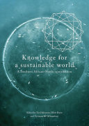 Knowledge for a sustainable world : a Southern African-nordic contribution /