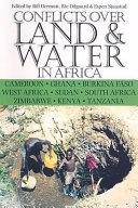Conflicts over land and water in Africa /