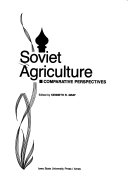 Soviet agriculture : comparative perspectives /