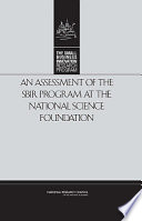 An assessment of the SBIR program at the National Science Foundation
