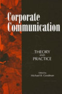 Corporate communication theory and practice.