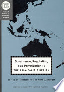 Governance, regulation, and privatization in the Asia-Pacific Region