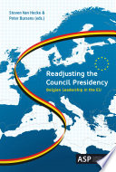 Readjusting the council presidency : Belgian leadership in the EU /