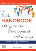 The NTL handbook of organization development and change : principles, practices, and perspectives /