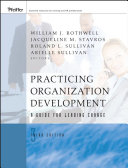 Practicing organization development a guide for leading change /
