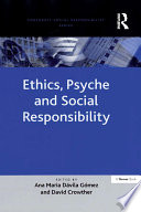 Ethics, psyche and social responsibility