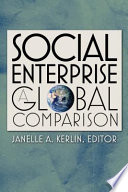 Social enterprise a global comparison /